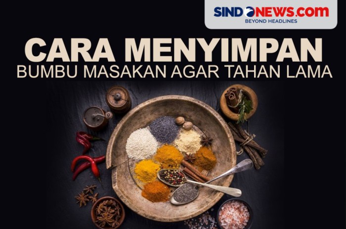 Tips Menyimpan Bumbu Dapur Biar Tahan Lama